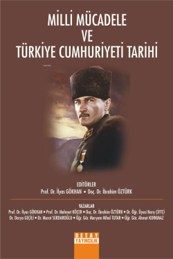 Milli Mücadele Ve Türkiye Cumhuriyeti Tarihi - İbrahim Öztürk | Yeni v