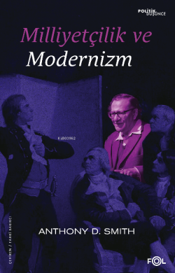Milliyetçilik ve Modernizm - Anthony D. Smith | Yeni ve İkinci El Ucuz