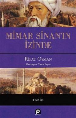 Mimar Sinan'ın İzinde - Rifat Osman | Yeni ve İkinci El Ucuz Kitabın A