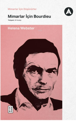 Mimarlar İçin Bourdieu - Helena Webster | Yeni ve İkinci El Ucuz Kitab