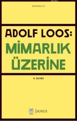 Mimarlık Üzerine - Adolf Loos | Yeni ve İkinci El Ucuz Kitabın Adresi