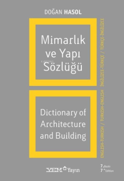 Mimarlık ve Yapı Sözlüğü / Dictionary of Architecture and Building (İn