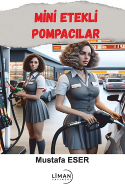 Mini Etekli Pompacılar - Mustafa Eser | Yeni ve İkinci El Ucuz Kitabın