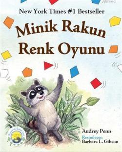 Minik Rakun Renk Oyunu - Audrey Penn | Yeni ve İkinci El Ucuz Kitabın 