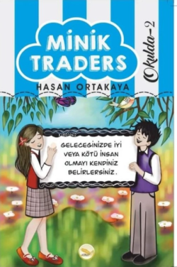 Minik Traders Okulda -2 - Hasan Ortakaya | Yeni ve İkinci El Ucuz Kita