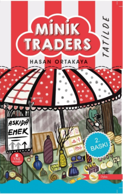 Minik Traders - Hasan Ortakaya | Yeni ve İkinci El Ucuz Kitabın Adresi