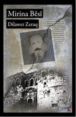 Mirina Besi - Dilawer Zeraq | Yeni ve İkinci El Ucuz Kitabın Adresi