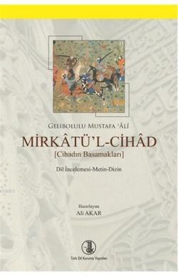 Mirkatü'l-Cihad - Gelibolulu Mustafa Âlî | Yeni ve İkinci El Ucuz Kita