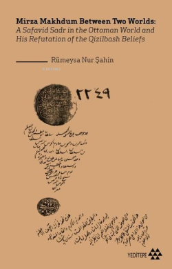 Mirza Makhdum Between Two Worlds - Rümeysa Nur Şahin | Yeni ve İkinci 