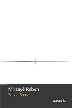 Mirzaye Reben - Suzan Samancı | Yeni ve İkinci El Ucuz Kitabın Adresi