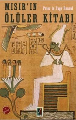 Mısır'ın Ölüler Kitabı - Peter le Page Renouf | Yeni ve İkinci El Ucuz