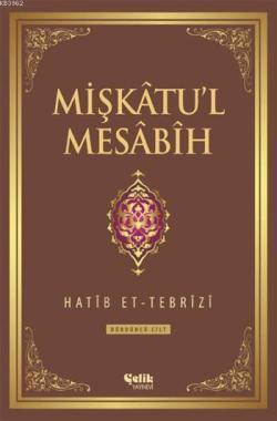 Mişkâtu'l Mesâbîh 4. Cilt - Hatib Et-Tebrîzî | Yeni ve İkinci El Ucuz 