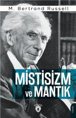 Mistisizm ve Mantık - Bertrand Russell | Yeni ve İkinci El Ucuz Kitabı