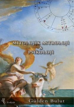 Mitolojik Astroloji ve Psikoloji - Gülden Bulut | Yeni ve İkinci El Uc