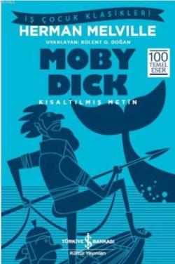 Moby Dick; Kısaltılmış Metin