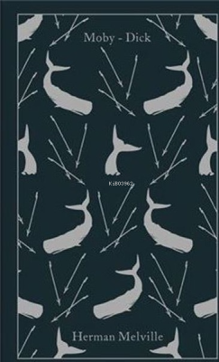 Moby-Dick: or The Whale (A Penguin Classics Hardcover) - Herman Melvil