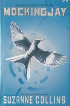Mockingjay (The Final Book of the Hunger Games)