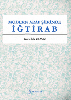 Modern Arap Şiirinde İğtirab