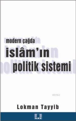 Modern Çağda İslam'ın Politik Sistemi