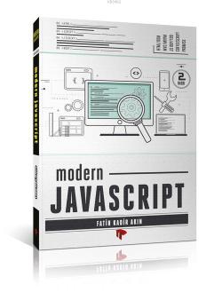 Modern JavaScript - Fatih Kadir Akın | Yeni ve İkinci El Ucuz Kitabın 