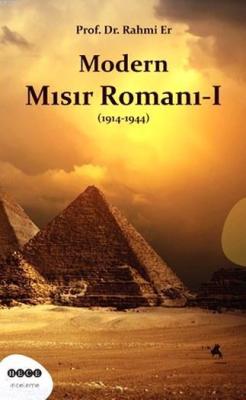 Modern Mısır Romanı 1 (1914 - 1944) - Rahmi Er | Yeni ve İkinci El Ucu