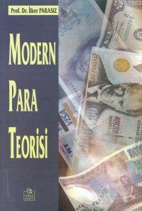 Modern Para Teorisi - Mustafa İlker Parasız | Yeni ve İkinci El Ucuz K