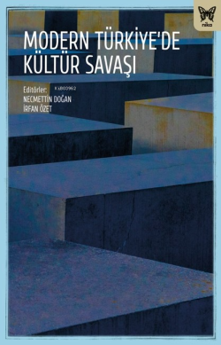 Modern Türkiye’de Kültür Savaşları - | Yeni ve İkinci El Ucuz Kitabın 