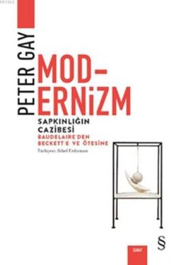 Modernizm - Peter Gay- | Yeni ve İkinci El Ucuz Kitabın Adresi