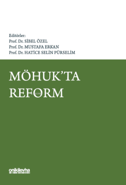 MÖHUK'ta Reform - Mustafa Erkan | Yeni ve İkinci El Ucuz Kitabın Adres