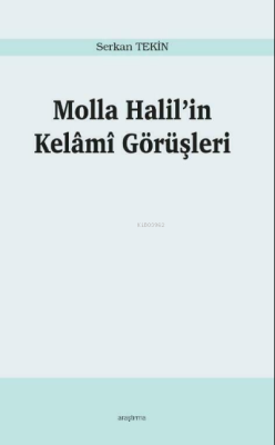 Molla Halil’in Kelâmî Görüşleri