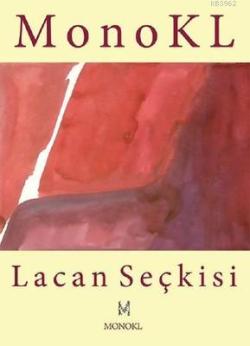 Monokl Lacan Seçkisi - Kolektif | Yeni ve İkinci El Ucuz Kitabın Adres