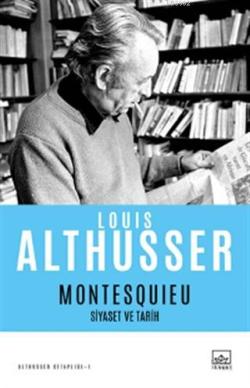 Montesquieu - Siyaset ve Tarih