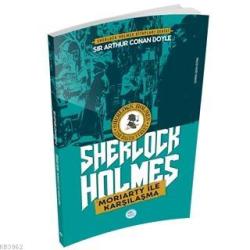 Moriarty ile Karşılaşma - Sherlock Holmes - SİR ARTHUR CONAN DOYLE | Y