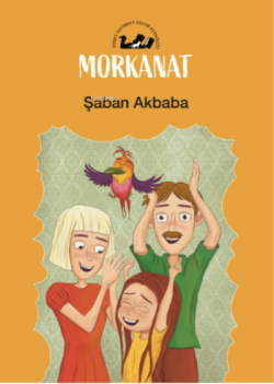 Morkanat - Şaban Akbaba | Yeni ve İkinci El Ucuz Kitabın Adresi