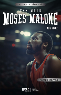 Moses Malone - The Mule - Ada Gökce | Yeni ve İkinci El Ucuz Kitabın A