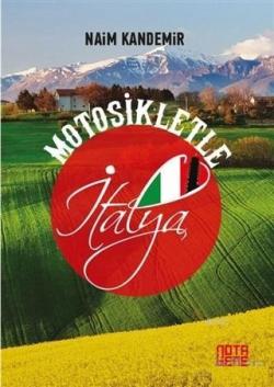Motosikletle İtalya - Naim Kandemir | Yeni ve İkinci El Ucuz Kitabın A