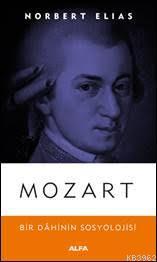 Mozart - Norbert Elias | Yeni ve İkinci El Ucuz Kitabın Adresi