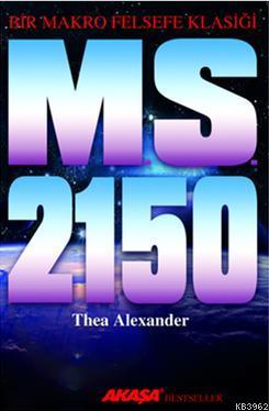 MS 2150; Bir Makro Felsefe Klasiği