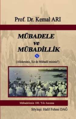 Mübadele ve Mübadillik - Kemal Arı | Yeni ve İkinci El Ucuz Kitabın Ad