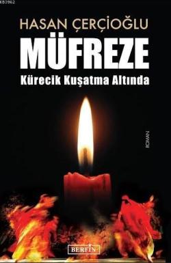 Müfreze - Hasan Çerçioğlu | Yeni ve İkinci El Ucuz Kitabın Adresi