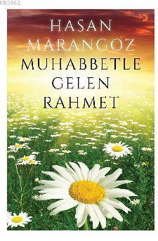 Muhabbetle Gelen Rahmet - Hasan Marangoz | Yeni ve İkinci El Ucuz Kita