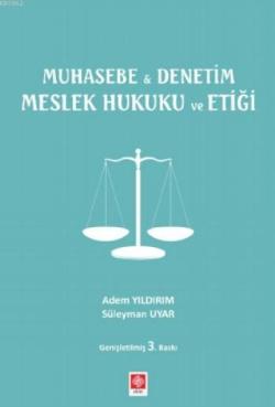 Muhasebe & Denetim Meslek Hukuku ve Etiği