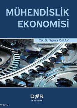 Mühendislik Ekonomisi - S. Neşet Omay | Yeni ve İkinci El Ucuz Kitabın