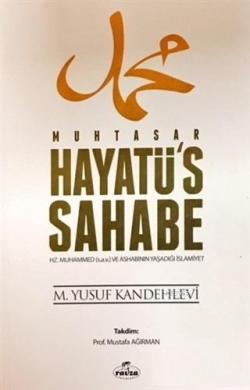 Muhtasar Hayatü's Sahabe (2. Hamur) - Muhammed Yusuf Kandehlevi | Yeni