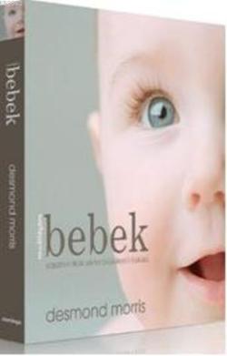 Muhteşem Bebek - Desmond Morris | Yeni ve İkinci El Ucuz Kitabın Adres