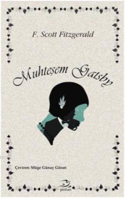 Muhteşem Gatsby - F. Scott Fitzgerald | Yeni ve İkinci El Ucuz Kitabın