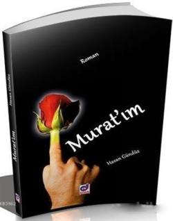 Murat'ım - Hasan Gündüz | Yeni ve İkinci El Ucuz Kitabın Adresi