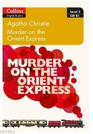Murder on the Orient Express Level 3 (B1) +Online Audio - Agatha Chris