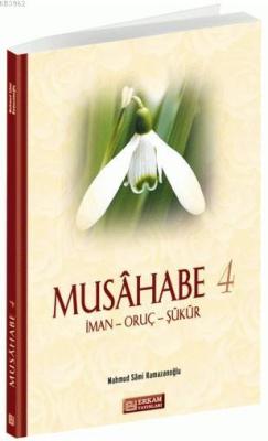 Musahabe - 4 - Mahmut Sami Ramazanoğlu | Yeni ve İkinci El Ucuz Kitabı