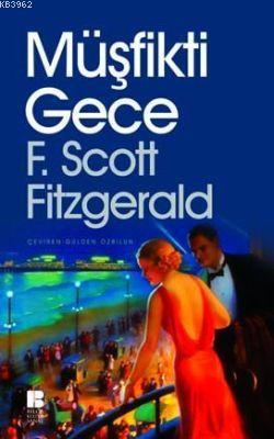 Müşfikti Gece - F. Scott Fitzgerald | Yeni ve İkinci El Ucuz Kitabın A